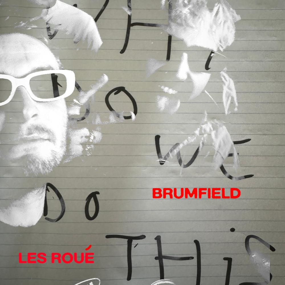 why do we do this (feat. brumfield)
