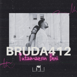 Album Tutamazsın Beni from Bruda412