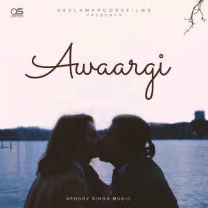 Album Awaargi from APOORV SINGH