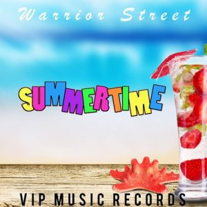 收聽Warrior Street的Summer Time歌詞歌曲