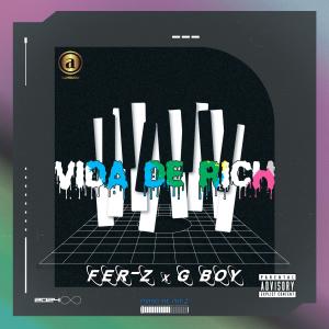 收聽Aceemoz的Vida de rich (feat. Fer-z & G boy)歌詞歌曲
