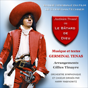 Album Justinien Trouvé ou Le Bâtard De Dieu (Remastered) from Giovanna Salviucci Marini