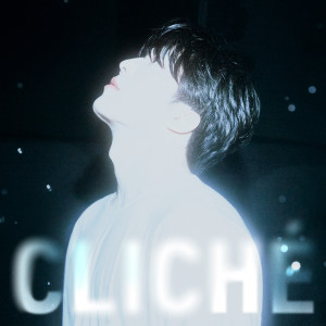 CLICHÉ dari Jeongjaewon