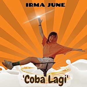 Dengarkan Coba Lagi lagu dari Irma June dengan lirik