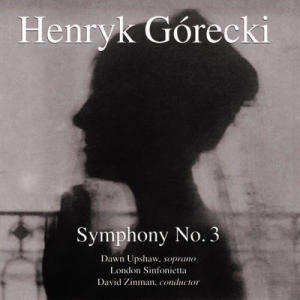อัลบัม Górecki: Symphony No. 3 ศิลปิน Henryk Gorecki