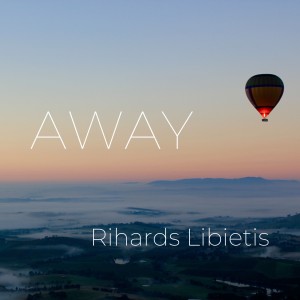 Rihards Lībietis的專輯Away