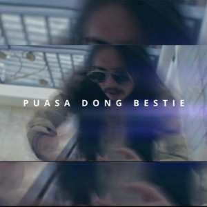Listen to Puasa Dong Bestie song with lyrics from Mawang