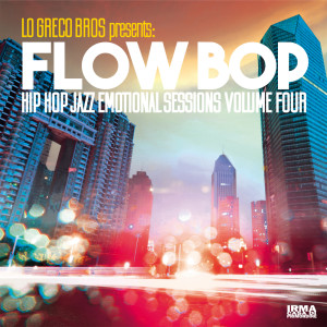 Flow Bop的專輯Hip Hop Jazz Emotional Sessions, Vol. 4