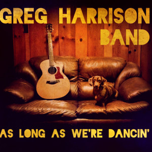 收聽Greg Harrison Band的Meant to Be歌詞歌曲