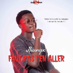 Listen to Faut pas t'en aller song with lyrics from Jhunyx