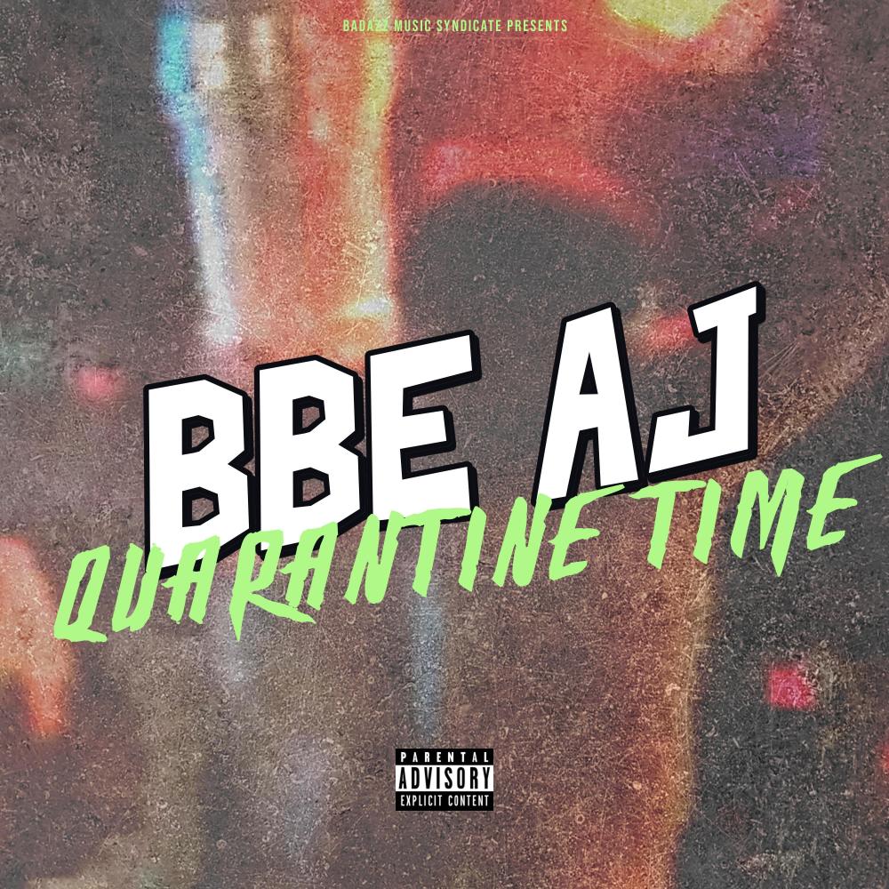 Quarantine Time (Explicit)