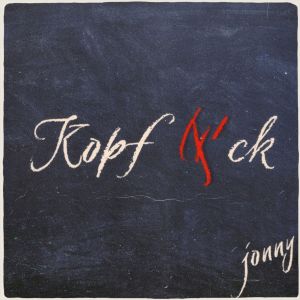 ดาวน์โหลดและฟังเพลง Kopf F-ck (Explicit) พร้อมเนื้อเพลงจาก JONNY