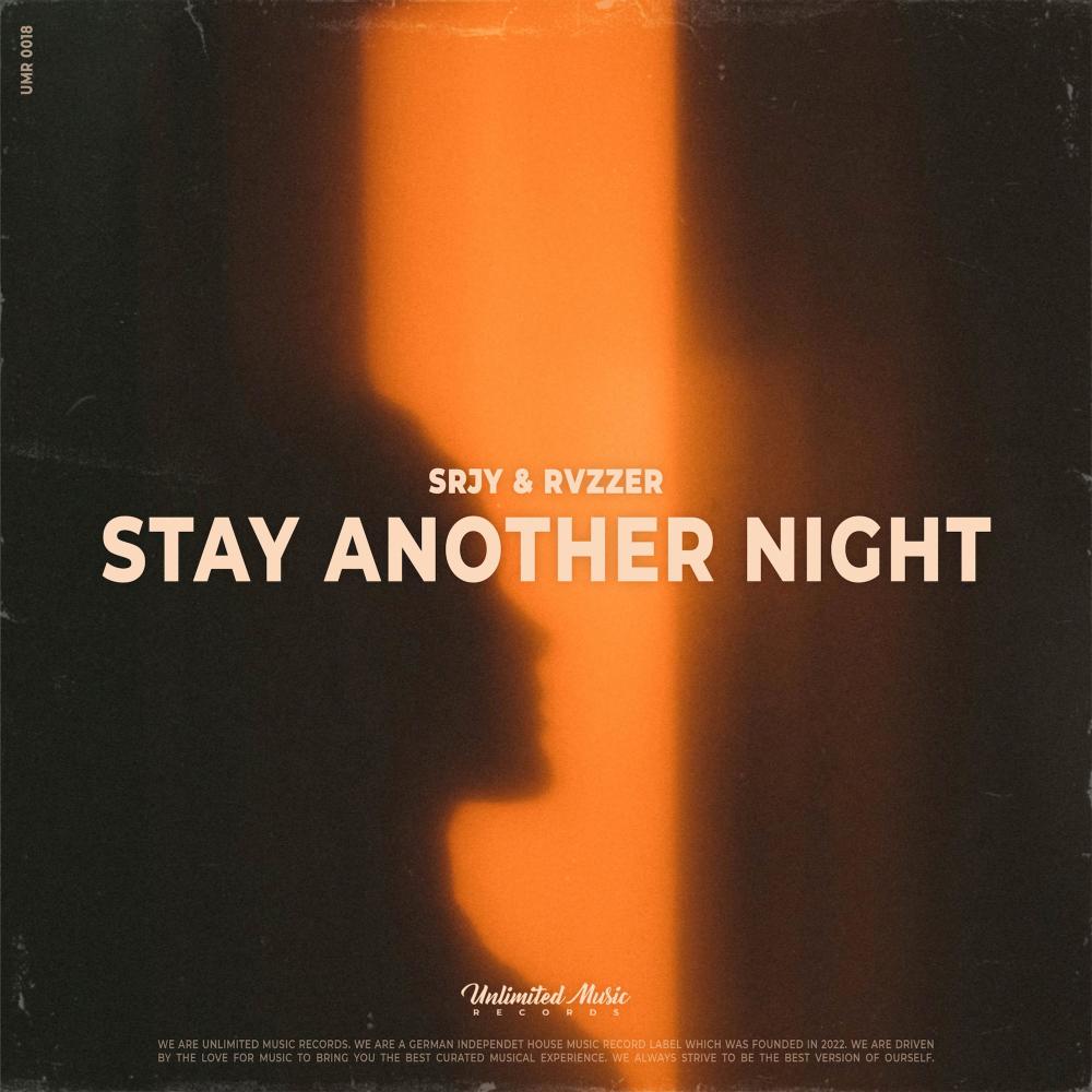 Stay Another Night (Explicit)