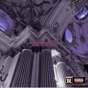 Listen to farewell (Explicit) song with lyrics from unknownkun