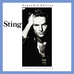 Sting的專輯...Nothing Like The Sun (Expanded Edition)