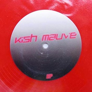 Kish Mauve的專輯Kish Mauve EP