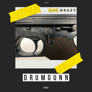 Listen to DrumGunn (Explicit) song with lyrics from Big Brazy