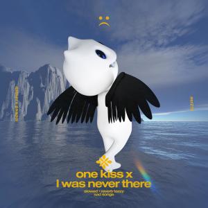 Dengarkan lagu one kiss x I was never there - slowed + reverb nyanyian slowed + reverb tazzy dengan lirik