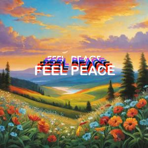 Alchemix的專輯Feel Peace (Explicit)