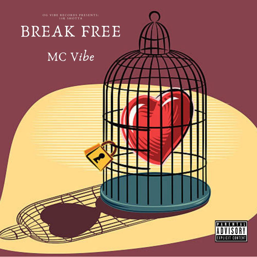 BREAK FREE (Explicit)