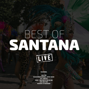 Santana的專輯Best of Santana (Live)