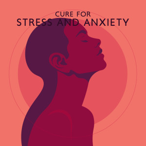 Cure for Stress and Anxiety (Peaceful Songs to Heal Your Anxiety, Focus on the Present Moment and Breathing, Soothing Music to Awaken Your Divine Energy)
