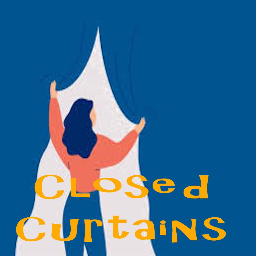 Closed Curtains (Explicit)