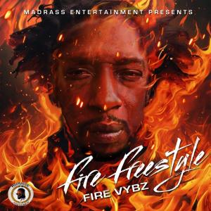 收聽Madrass Ent的Fire freestyle (feat. Fire Vybz) (Explicit)歌詞歌曲