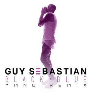 收聽Guy Sebastian的Black & Blue (YMNO Remix)歌詞歌曲