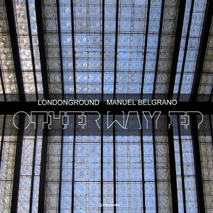 Album Otherway from LondonGround