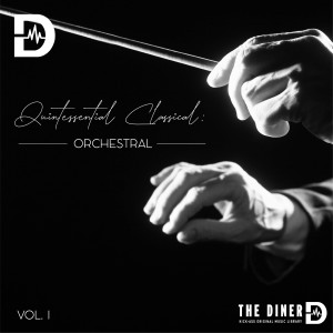 Album Quintessential Classical: Orchestral I from The Diner