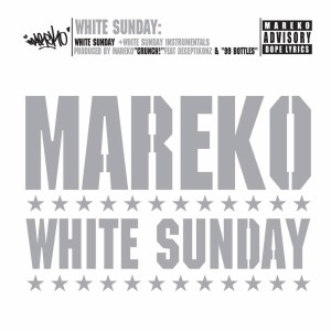 อัลบัม White Sunday, Pt. 1 ศิลปิน Mareko