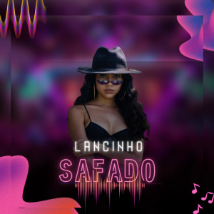 Marcelo Gaúcho的專輯Lancinho Safado