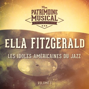 Ella Fitzgerald的專輯Les Idoles Américaines Du Jazz: Ella Fitzgerald, Vol. 1