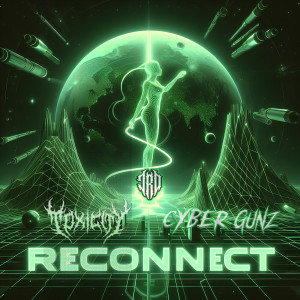Cyber Gunz的专辑Reconnect