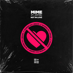 ดาวน์โหลดและฟังเพลง NOT IN LOVE พร้อมเนื้อเพลงจาก MIME