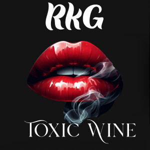 RKG的專輯Toxic Wine