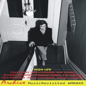 ดาวน์โหลดและฟังเพลง High Life พร้อมเนื้อเพลงจาก Fela Sowande