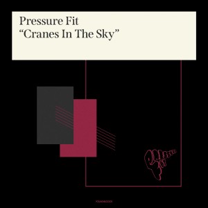 收聽Pressure Fit的Cranes In The Sky歌詞歌曲