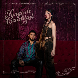 อัลบัม Tango De Crueldad ศิลปิน Yami Safdie