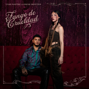 Omar Montes的專輯Tango De Crueldad