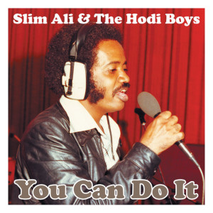 ดาวน์โหลดและฟังเพลง You Can Do It พร้อมเนื้อเพลงจาก Slim Ali & The Hodi Boys