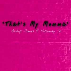 Album That's My Momma from 
