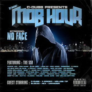 Album The Mob Hour (Explicit) oleh No Face