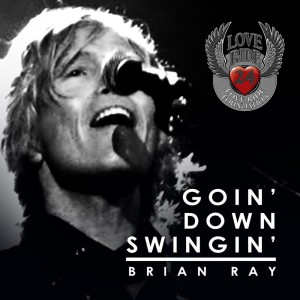 Brian Ray的专辑Goin' Down Swingin'