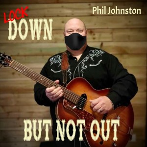 Phil Johnston的專輯Lockdown but Not Out
