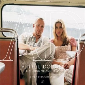 收聽Artful Dodger的Twentyfourseven (feat. Melanie Blatt) [Radio Version] (Radio Version)歌詞歌曲