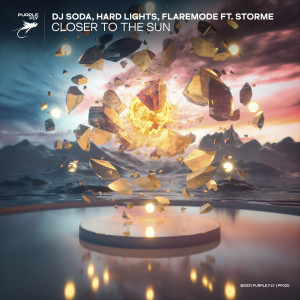 Closer to the Sun dari Hard Lights