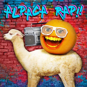 Annoying Orange的專輯Alpaca Rap