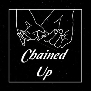 Steel Banglez的專輯Chained Up